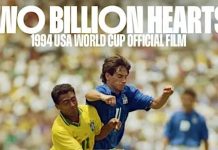 THE 21ST EDITION OF LA, ITALIA TO CLOSE CELEBRATING THE FIFA WORLD CUP: MARCH 14 IN HOLLYWOOD THE FILM ON USA ’94 AND THE ROAD TO 2026